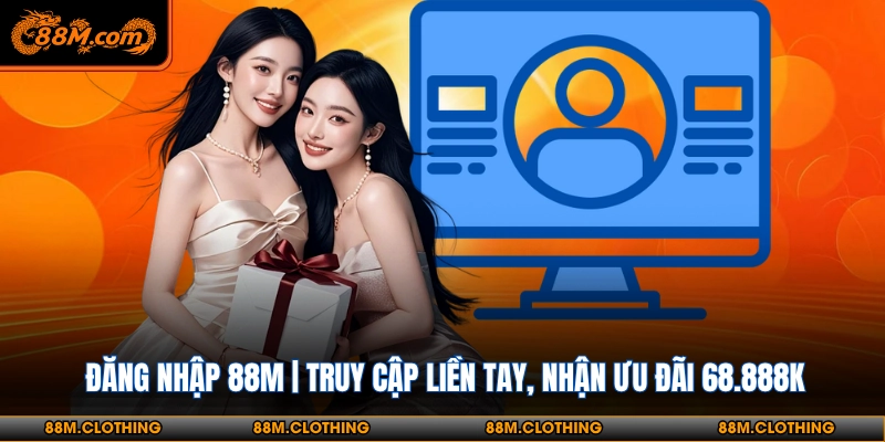 Đăng nhập 88m