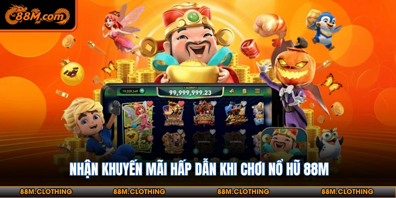 Chơi game slot và nhận thưởng jackpot khủng