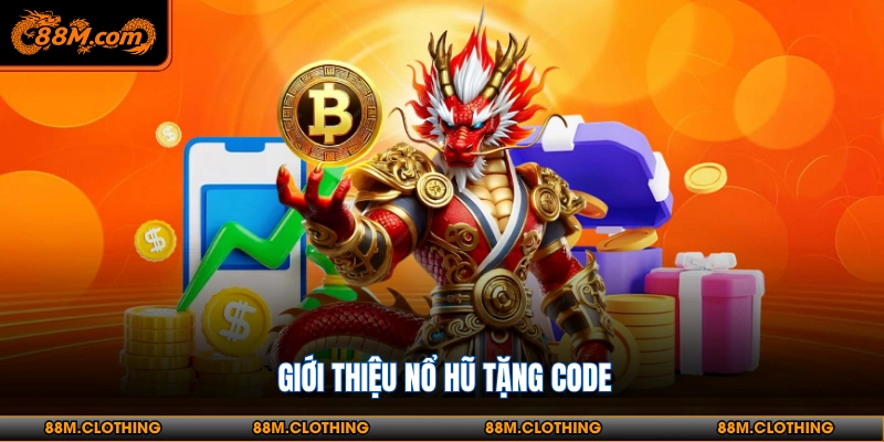 Chơi game slot nhận code tiền mặt