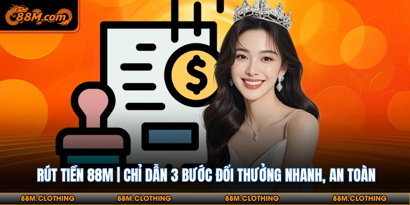 Rút tiền 88m