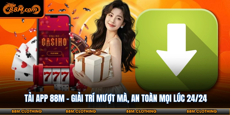 Tải app 88m